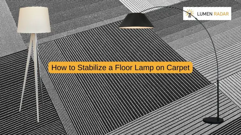 How to Stabilize a Floor Lamp on Carpet