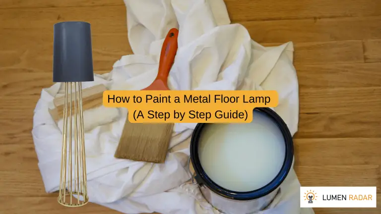 How to Paint a Metal Floor Lamp (A Step-by-Step Guide)